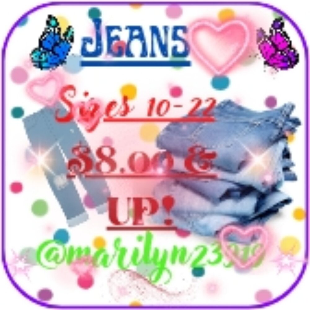Jeans! Jeans! & more Jeans!